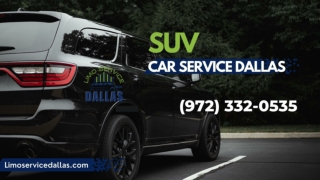 SUV Car Service Dallas