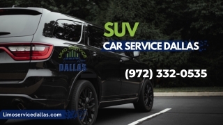 SUV Car Services Dallas