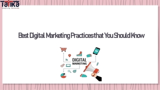 Best Digital Marketing Practices that You Should Know