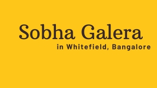 Sobha Galera Whitefield Bangalore E brochure