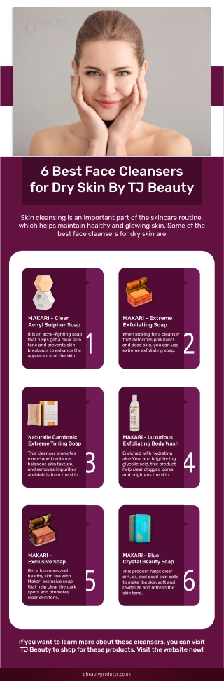 6 Best Face Cleansers for Dry Skin by TJ Beauty