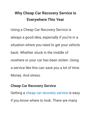 Why Cheap Car Recovery Service Is Everywhere This Year