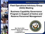 Fleet Operational Advisory Group OAG Meeting Business Capability Governance Program in Support of Active and Reserve Pe
