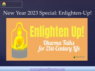 New Year 2023 Special Enlighten-Up!