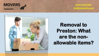 Removal to Preston What are the non-allowable items