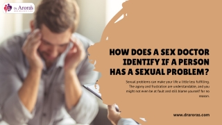 How Does A Sex Doctor Identify If A Person Has A Sexual Problem