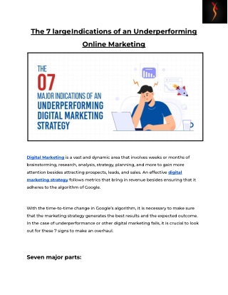 The 7 large Indications of an Underperforming Online Marketing