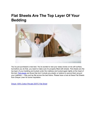 Flat Sheets Are The Top Layer Of Your Bedding