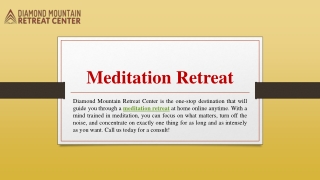 Meditation Retreat | Diamond Mountain Retreat Center