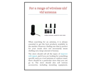 For a range of wireless uhf vhf antenna