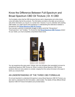 Know the Difference Between Full-Spectrum and Broad Spectrum CBD Oil Tincture _ Dr. K CBD