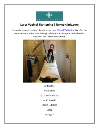 Laser Vaginal Tightening  Nexus-clinic.com