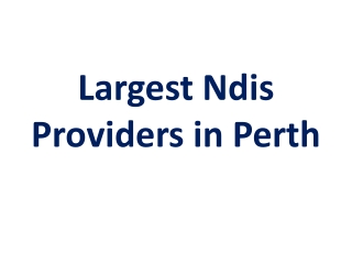 Largest Ndis Providers in Perth