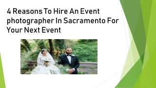 Find The Best Event Photographer In Sacramento