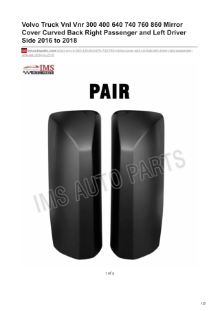 imsautoparts.com-Volvo Truck Vnl Vnr 300 400 640 740 760 860 Mirror Cover Curved Back Right Passenger and Left Driver