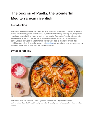 The origins of Paella, the wonderful Mediterranean rice dish