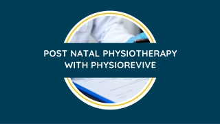 Post Natal Physiotherapy with Physiorevive