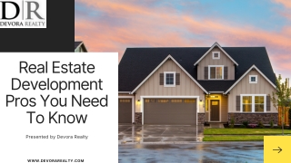 Real Estate Development Pros You Need To Know