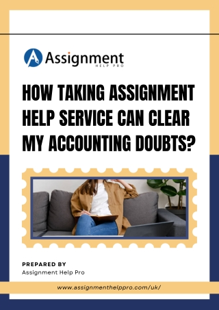 How Taking Assignment Help Service Can Clear My Accounting Doubts?