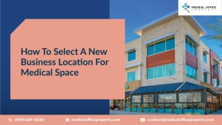 How To Select A New Business Location For Medical Space