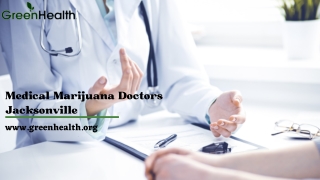 The Best Medical Marijuana Doctors in Jacksonville