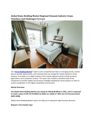 Global Home Bedding Market Regional Demand, Industry Scope, Timelines