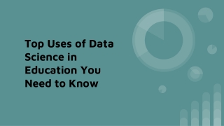 Top Uses of Data Science in Education You Need to Know