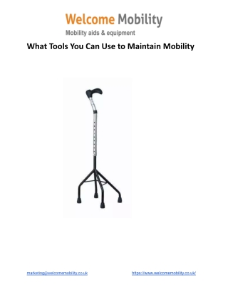 What Tools You Can Use to Maintain Mobility