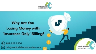 Why Are You Losing Money with ‘Insurance Only’ Billing?