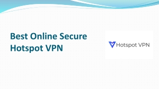 Hotspot VPN - Online Secure Hotspot VPN