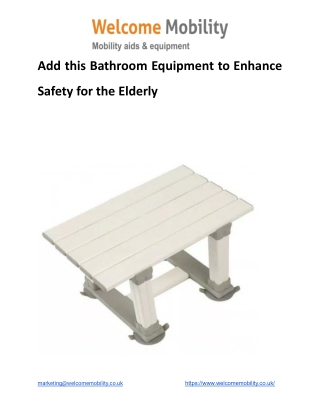 Add this Bathroom Equipment to Enhance Safety for the Elderly