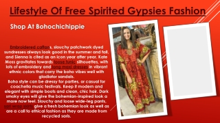 Embroidered caftans, slouchy patchwork dyed dresses always look good in the summer and fall