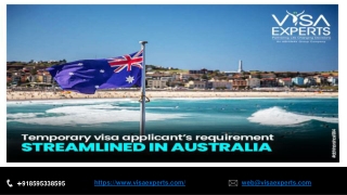 Temporary Visa Applicants’ Requirement Streamlined in Australia