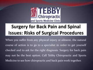 Surgery for Back Pain and Spinal Issues: Risks of Surgical Procedures