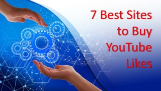 7 Best Sites to Buy YouTube likes