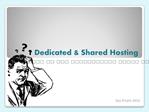 An Introduction to Dedicated & Shared Hosting