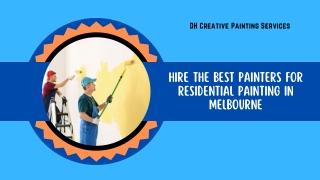 Hire The Best Painters for Residential Painting in Melbourne