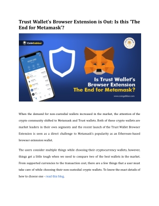 Trust Wallet’s Browser Extension is Out_ Is this ‘The End for Metamask’