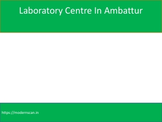 Diagnostic Centre In Ambattur