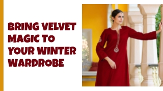 Bring Velvet Magic To Your Winter Wardrobe