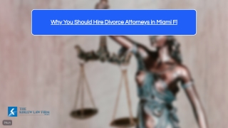 Why You Should Hire Divorce Attorneys in Miami Fl