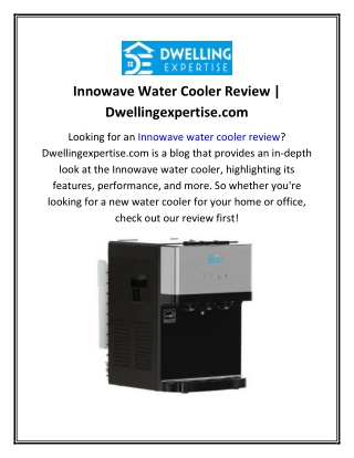 Innowave Water Cooler Review  Dwellingexpertise.com