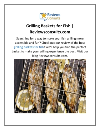 Grilling Baskets for Fish  Reviewsconsults.com