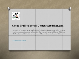 Cheap Traffic School  Comedysafedriver.com