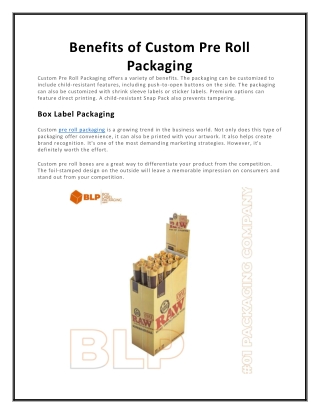 Benefits of Custom Pre Roll Packaging