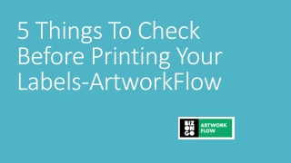 5 Things To Check Before Printing Your Labels | ArtworkFlow