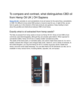 To compare and contrast, what distinguishes CBD oil from Hemp Oil UK _ OH Sapiens