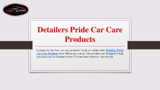 Detailers Pride Car Care Products | Mdcarcare.com.au