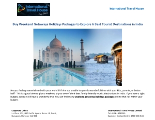 Buy Weekend Getaways Holidays Packages to Explore 6 Best Tourist Destinations in India