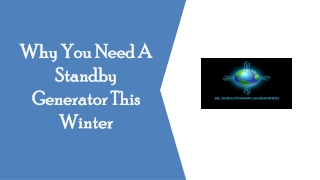 Why You Need A Standby Generator This Winter